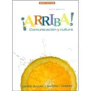 ¡Arriba!: Comunicacin y cultura, Brief Edition 9780132323109
