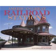 America's Great Railroad Stations 9780670023110
