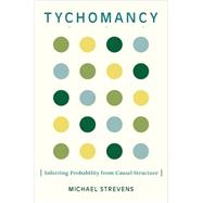 Tychomancy