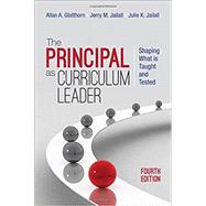 The Principal As Curriculum Leader 9781483353111