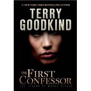 The First Confessor The Legend of Magda Searus 9780765383112