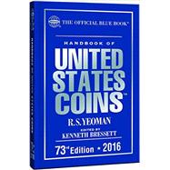 Handbook of United States Coins 2016: The Official Blue Book 9780794843113
