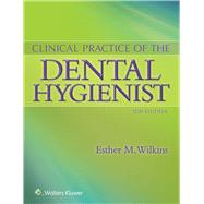 Clinical Practice of the Dental Hygienist 9781451193114