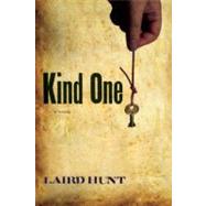 Kind One : (A Novel) 9781566893114