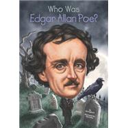 Who Was Edgar Allan Poe? 9780448483115