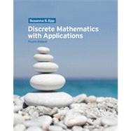 Discrete Mathematics with Applications, 4th Edition 9781133383116