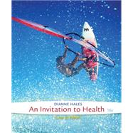 An Invitaton to Health, 16th Edition 9781285783116