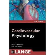 Cardiovascular Physiology 8/E 9780071793117