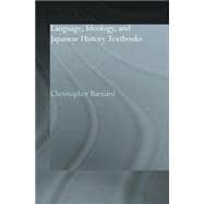 Language, Ideology and Japanese History Textbooks 9780415863117