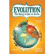 Evolution The Story of Life on Earth 9780809043118