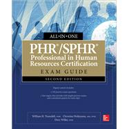 PHR/SPHR Professional in Human Resources Certification All-in-One Exam Guide, Second Edition 9781260453119