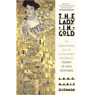 The Lady in Gold 9781101873120