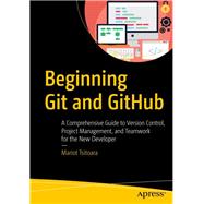 Beginning Git and Github 9781484253120
