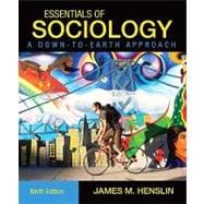 Essentials of Sociology : A Down-to-Earth Approach 9780205763122