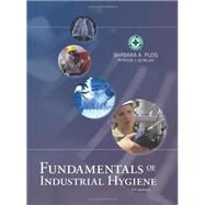 Fundamentals of Industrial Hygiene 9780879123123
