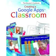 Creating a Google Apps Classroom 9781425813123