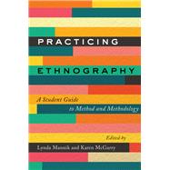 Practicing Ethnography