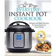 The Everyday Instant Pot Cookbook 9781631583124