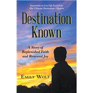 Destination Known 9781973653127