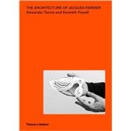The Architecture of Jacques Ferrier 9780500343128