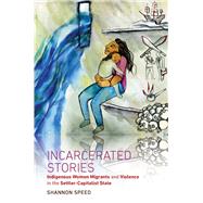 Incarcerated Stories 9781469653129