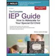 The Complete IEP Guide: How to Advocate for Your Special Ed Child 9781413313130