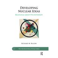 Developing Nuclear Ideas 9780367103132