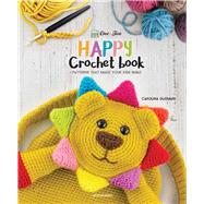 One and Two Company's Happy Crochet Book 9789491643132