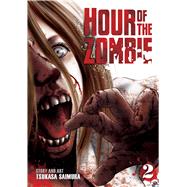 Hour of the Zombie Vol. 2 9781626923133