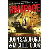 Rampage (The Singular Menace, 3) 9780385753135