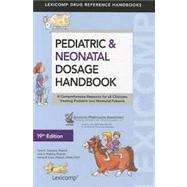 Pediatric & Neonatal Dosage Handbook 9781591953135