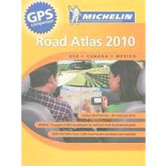 Michelin 2010 Road Atlas: USA, Canada, Mexico 9782067143135
