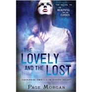The Lovely and the Lost 9780385743136