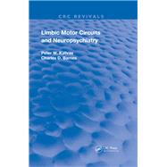Limbic Motor Circuits and Neuropsychiatry 9780367223137