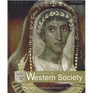 A History of Western Society, Volume A: From Antiquity to 1500 9780312683139