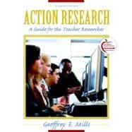 Action Research : A Guide for the Teacher Researcher 9780137003143