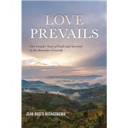 Love Prevails 9781626983144