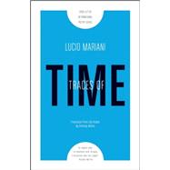 Traces of Time 9781940953144