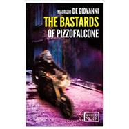 The Bastards of Pizzofalcone 9781609453145