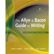 Allyn & Bacon Guide to Writing, The, Concise Edition 9780205823147