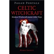 Celtic Witchcraft 9781785353147