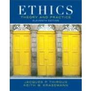 Ethics Theory and Practice 9780205053148
