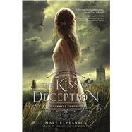 The Kiss of Deception 9781250063151