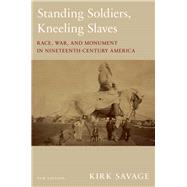 Standing Soldiers, Kneeling Slaves 9780691183152