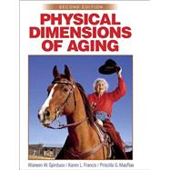 Physical Dimensions of Aging-2E 9780736033152
