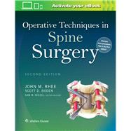 Operative Techniques in Spine Surgery 9781451193152