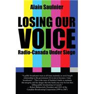 Losing Our Voice 9781459733152