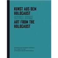 Art from the Holocaust 9783868323153