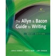 Allyn and Bacon Guide to Writing, the, Brief Edition 9780205823154