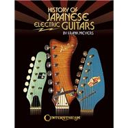History of Japanese Electric Guitars 9781574243154